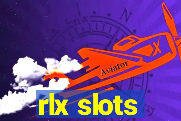 rlx slots